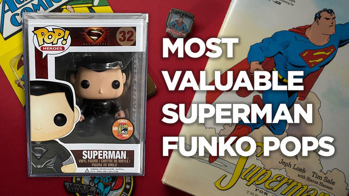The Most Valuable Superman Funko Pops
